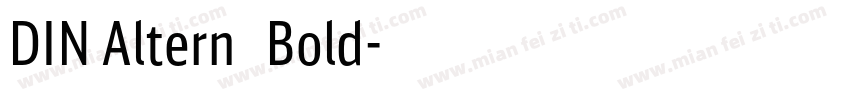DIN Altern   Bold字体转换
